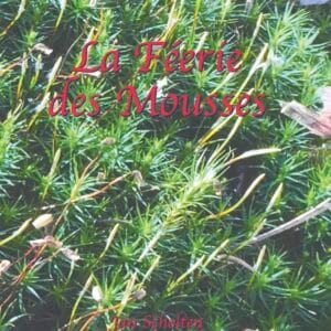 La Féerie des Mousses